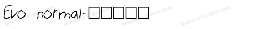 Evo normal字体转换